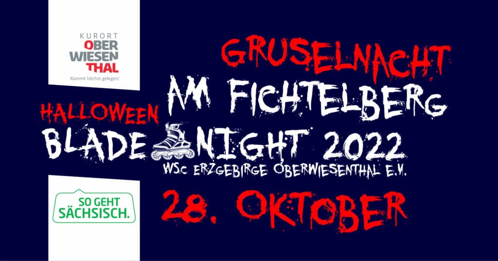 Blade-Night / Gruselnacht am Fichtelberg Halloween 2022